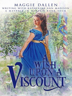 cover image of A Wish Upon a Viscount